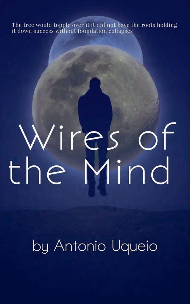 Wires of the Mind