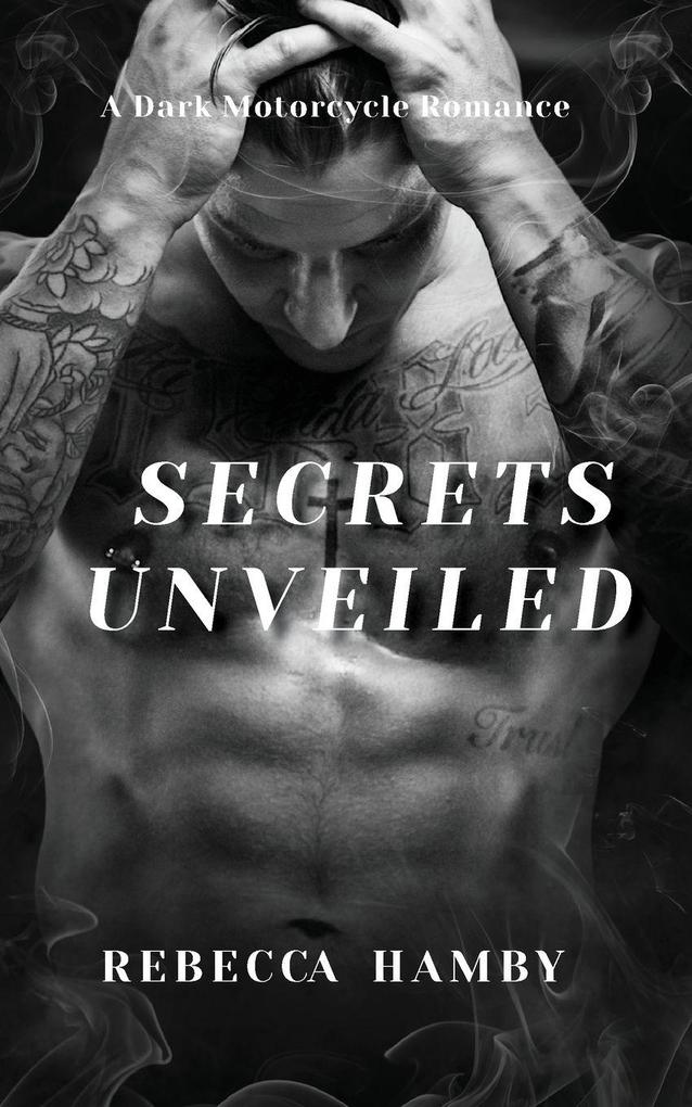 Secrets Unvailed