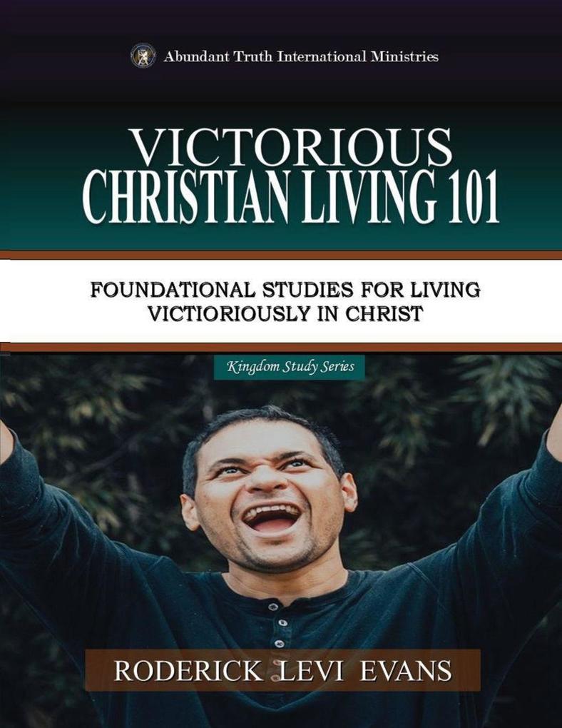 Victorious Christian Living 101