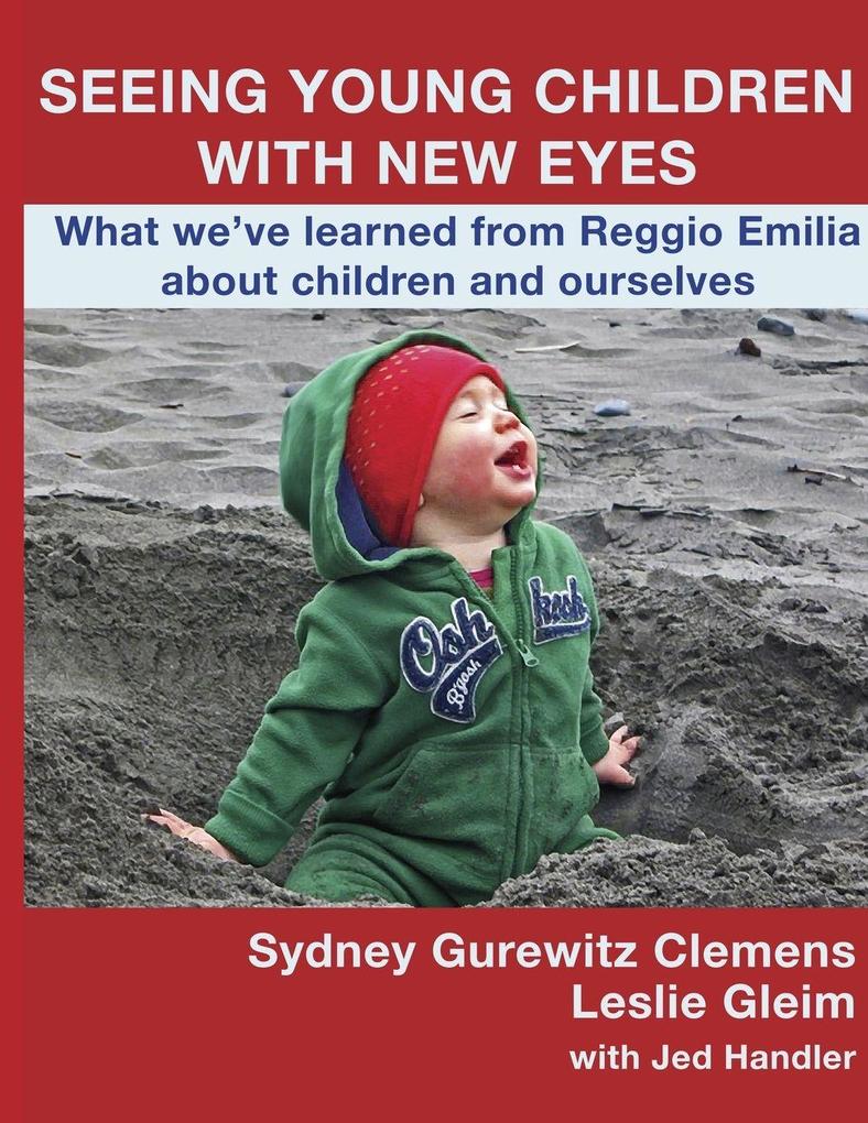 Seeing Young Children with New Eyes