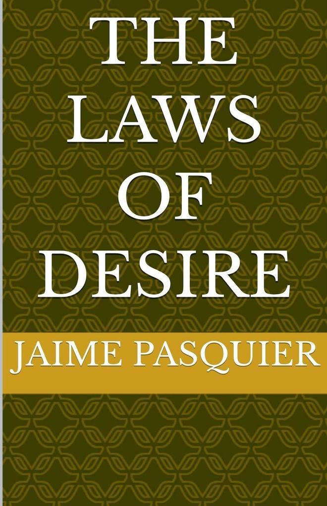 The Laws Of Desire