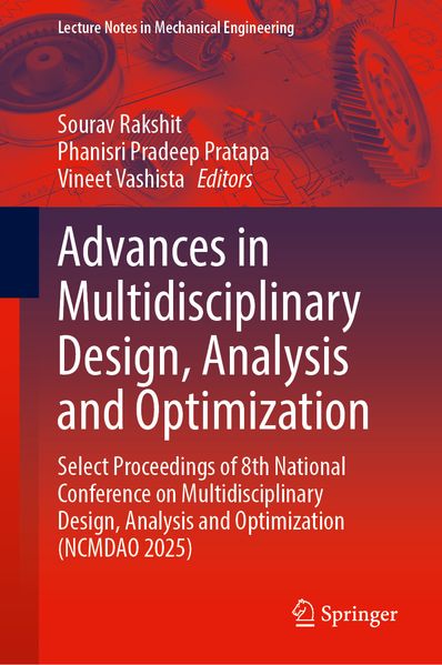 Advances in Multidisciplinary Design Analysis and Optimization