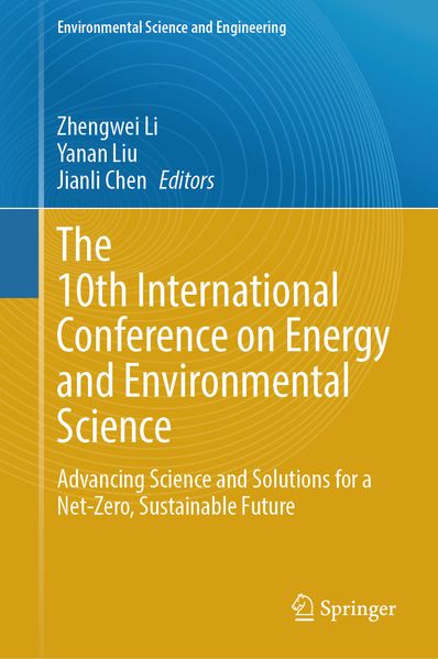 The 10th International Conference on Energy and Environmental Science m. 3 Buch