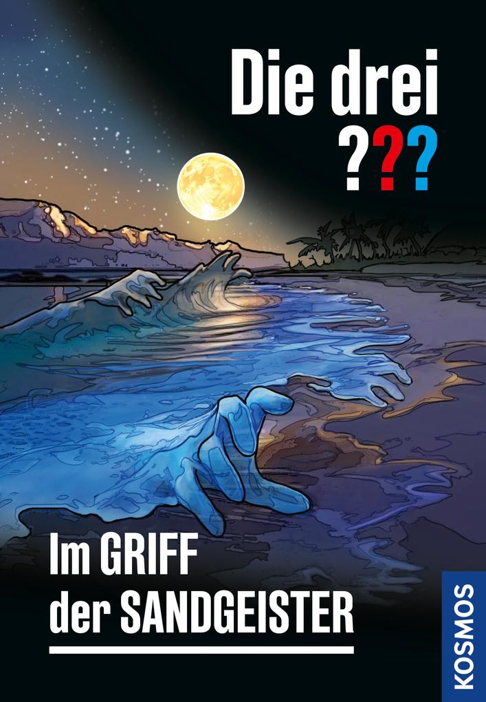 Die drei ??? Im Griff der Sandgeister (drei Fragezeichen)