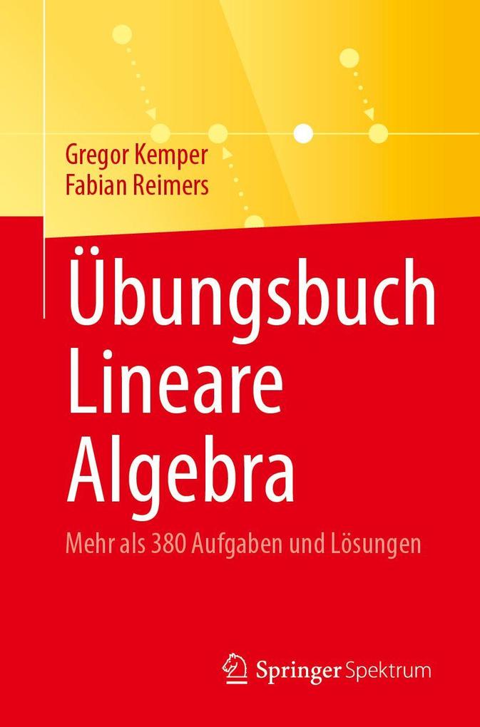 Übungsbuch Lineare Algebra