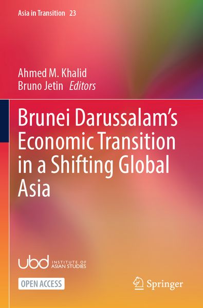 Brunei Darussalam's Economic Transition in a Shifting Global Asia