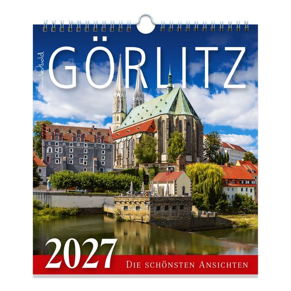 Kalender Görlitz 2027 - Die schönsten Ansichten