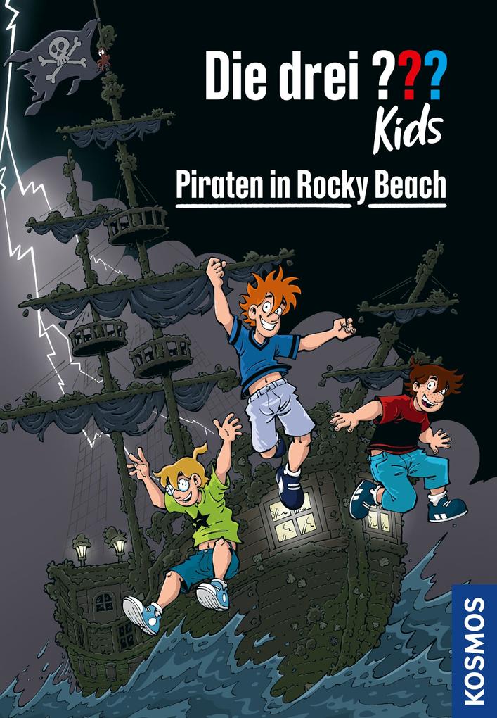 Die drei ??? Kids 108 Piraten in Rocky Beach (drei Fragezeichen Kids)