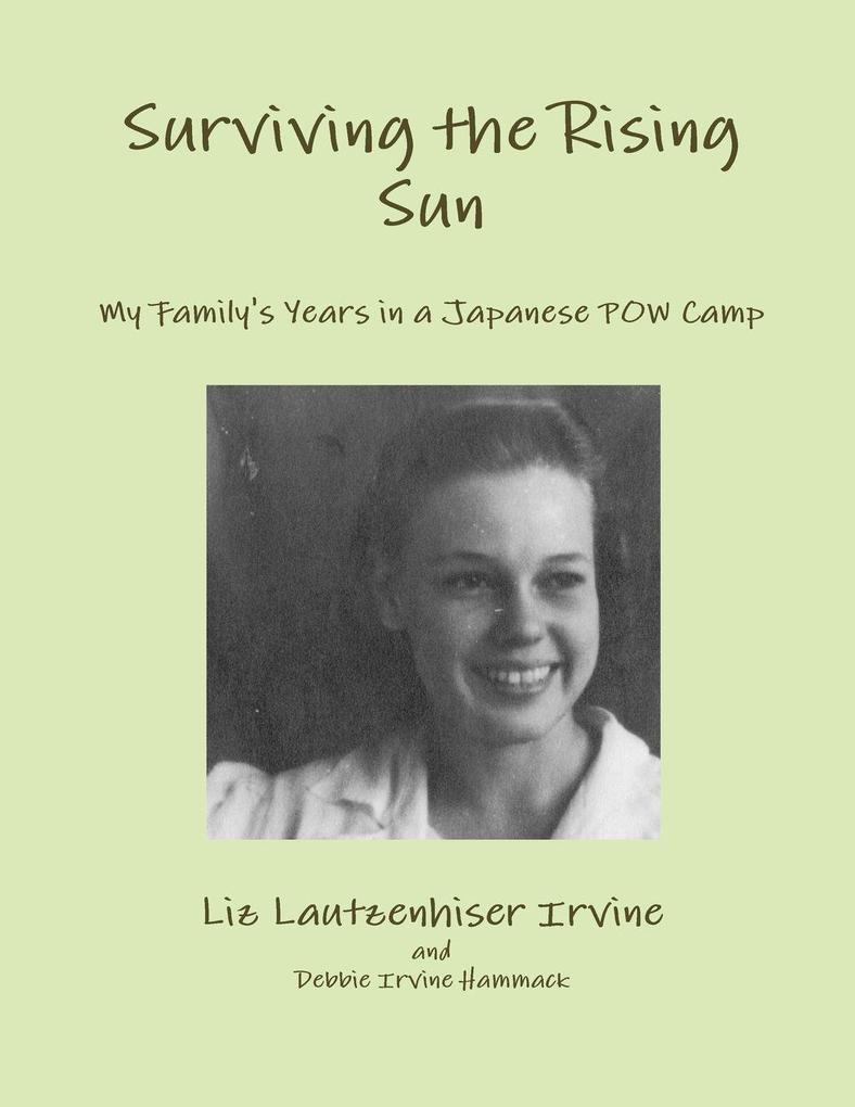 Surviving the Rising Sun