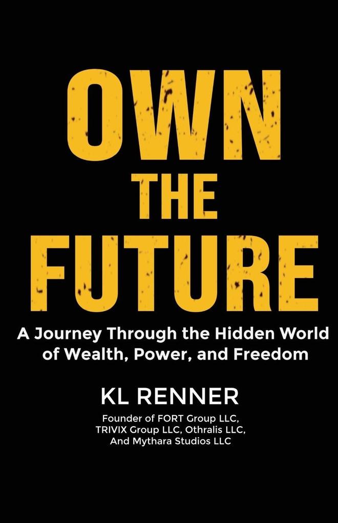 Own The Future