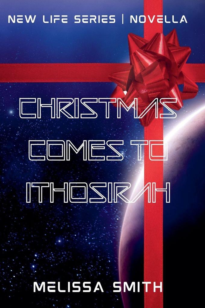 Christmas Comes to Ithosirah