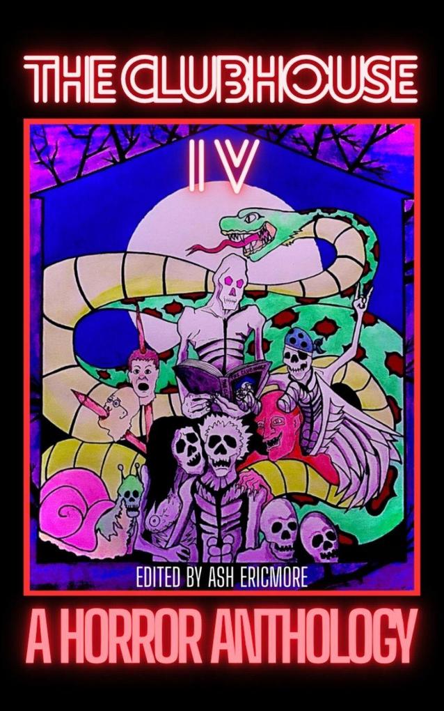 The Clubhouse Volume IV