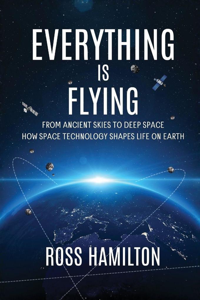 Everything Is Flying