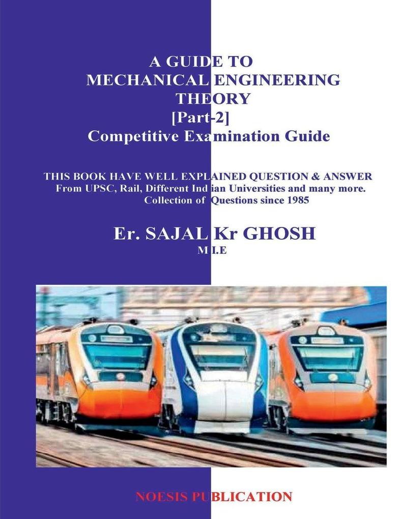 A Guide To Mechanical Engineering Theory [Part-2]