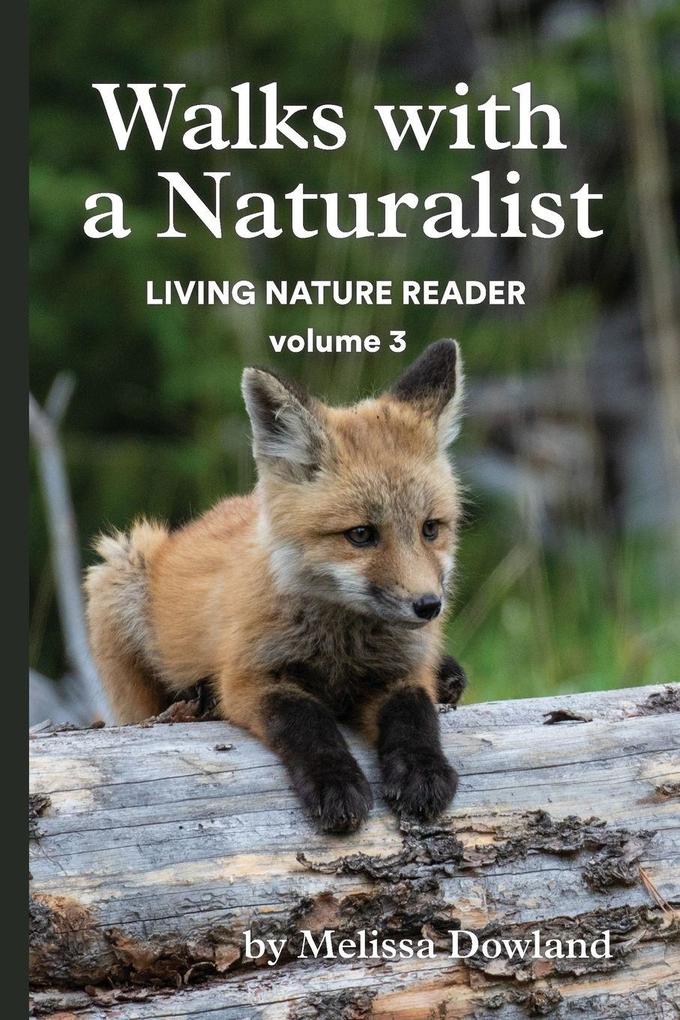 Walks with a Naturalist