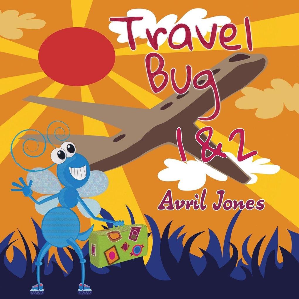 Travel Bug 1and 2