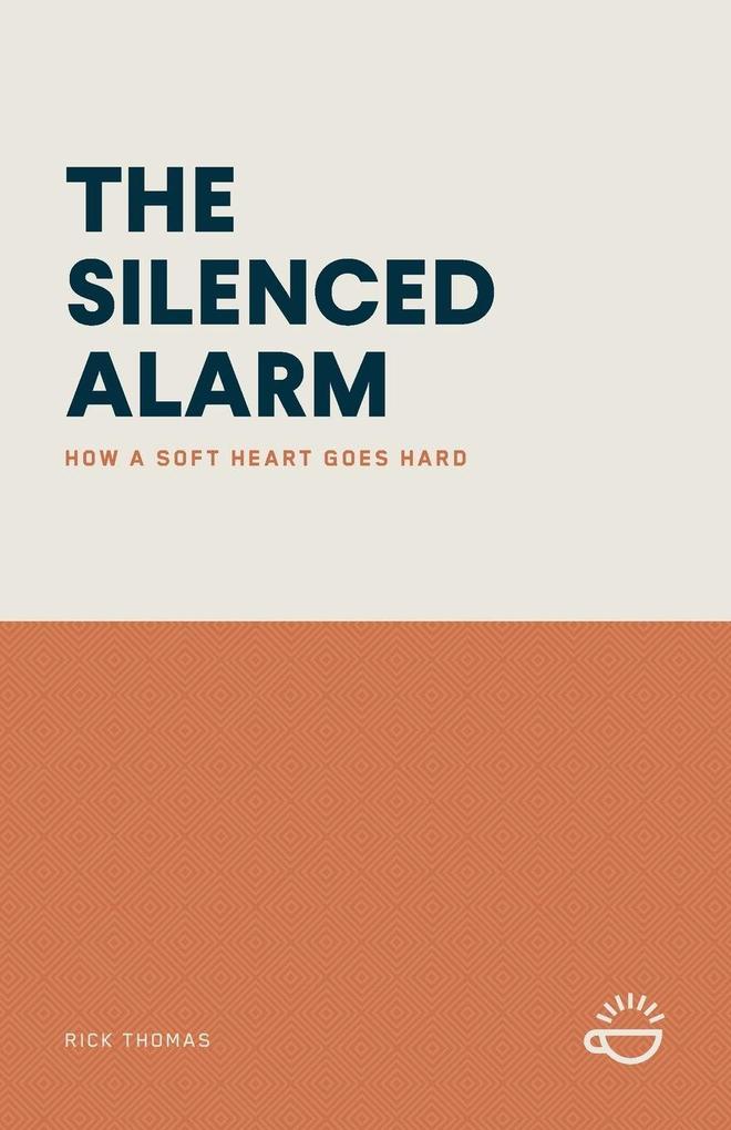 THE SILENCED ALARM