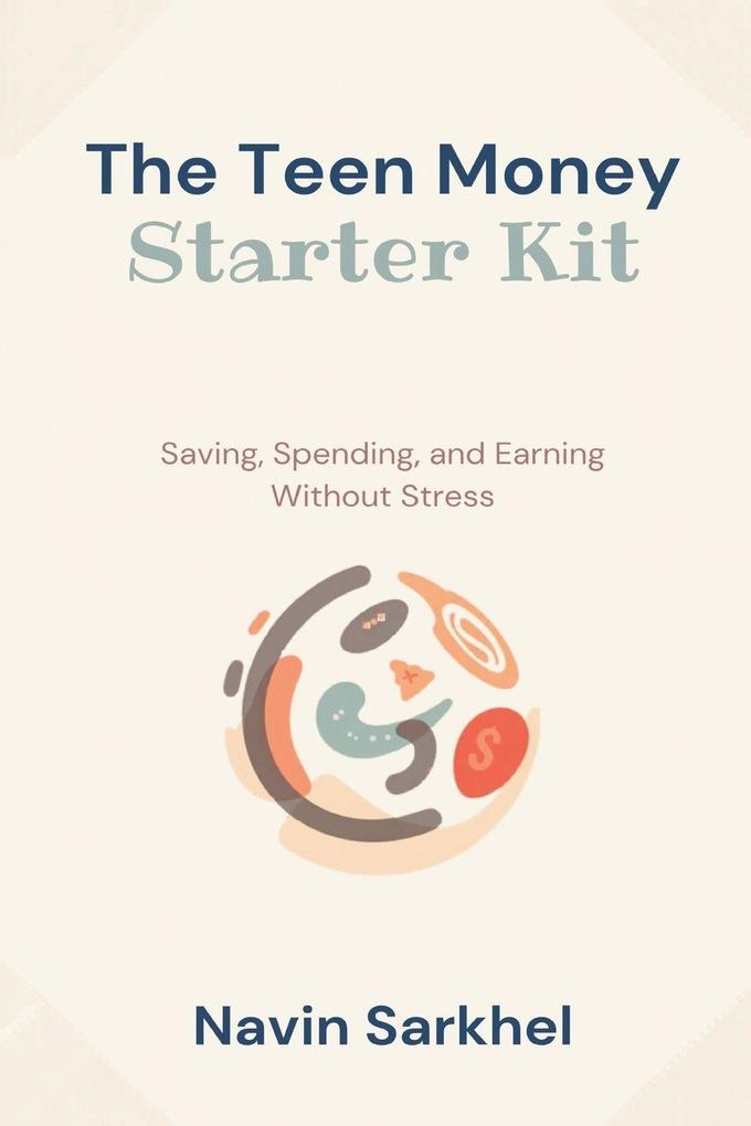 The Teen Money Starter Kit