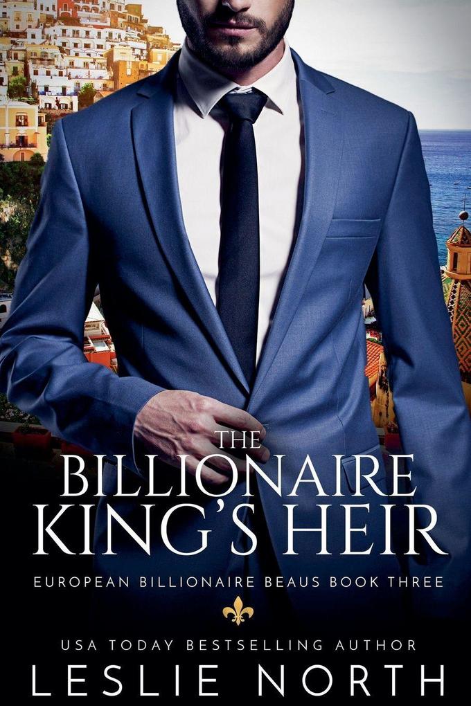 The Billionaire King's Heir
