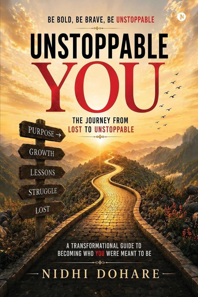 Unstoppable You