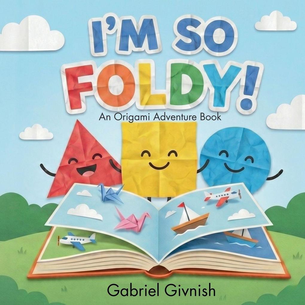 I'm So Foldy!