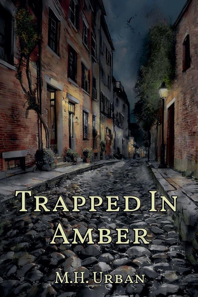 Trapped In Amber