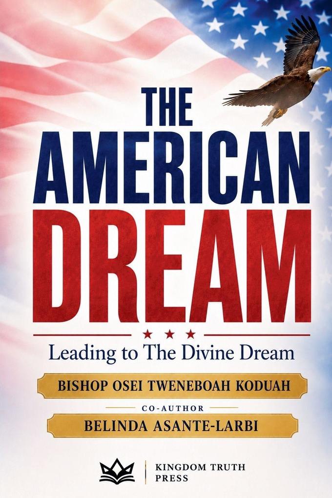 THE AMERICAN DREAM