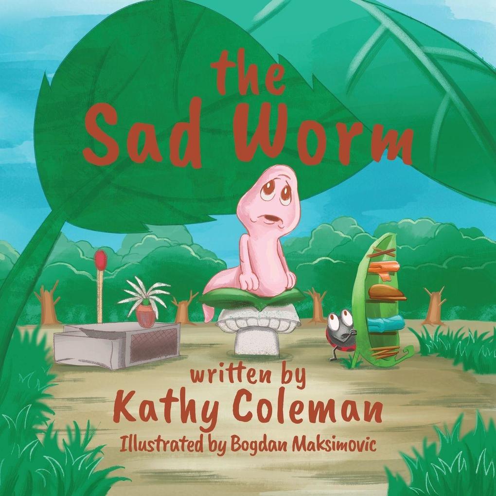 The Sad Worm