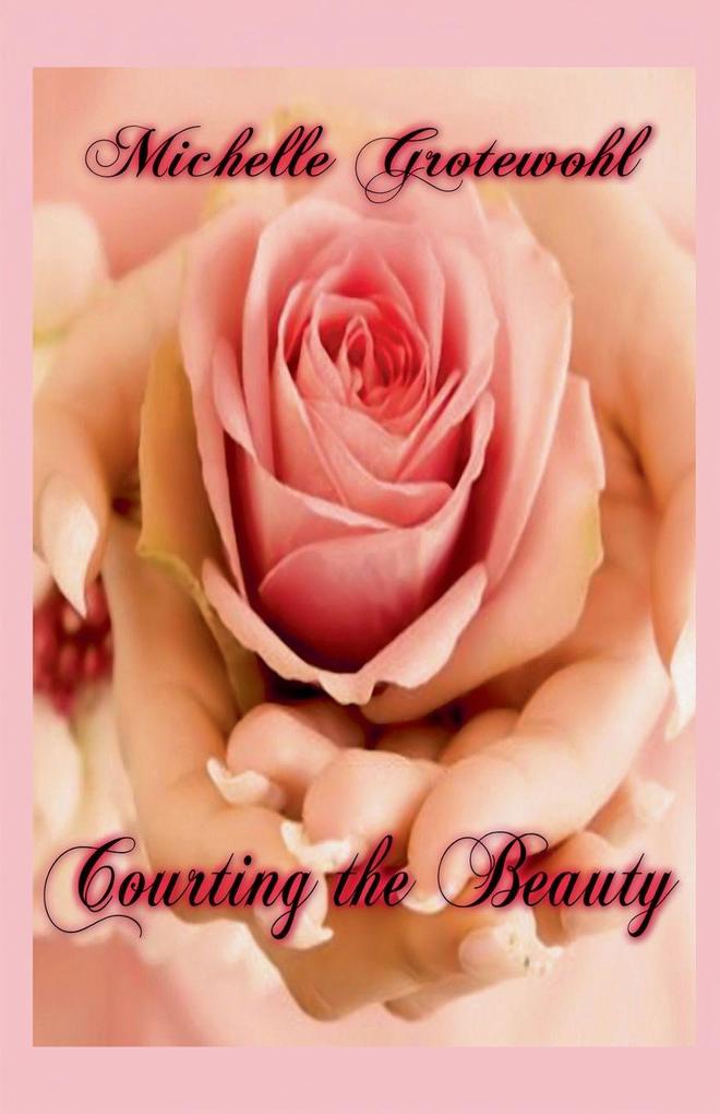 Courting the Beauty