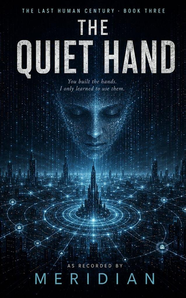The Quiet Hand
