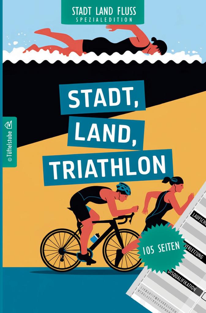 Stadt Land Triathlon - 105 Seiten - Stadt-Land-Fluss-Spezialedition für Triathleten