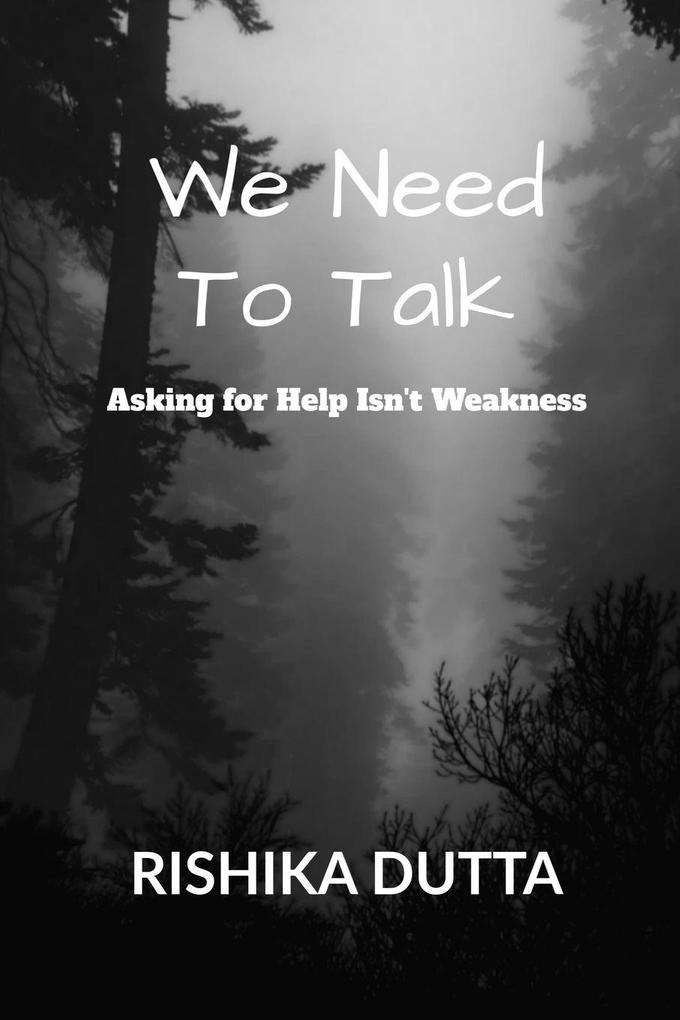 We Need To Talk