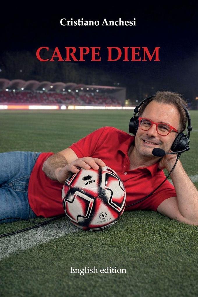 Carpe Diem. English Edition