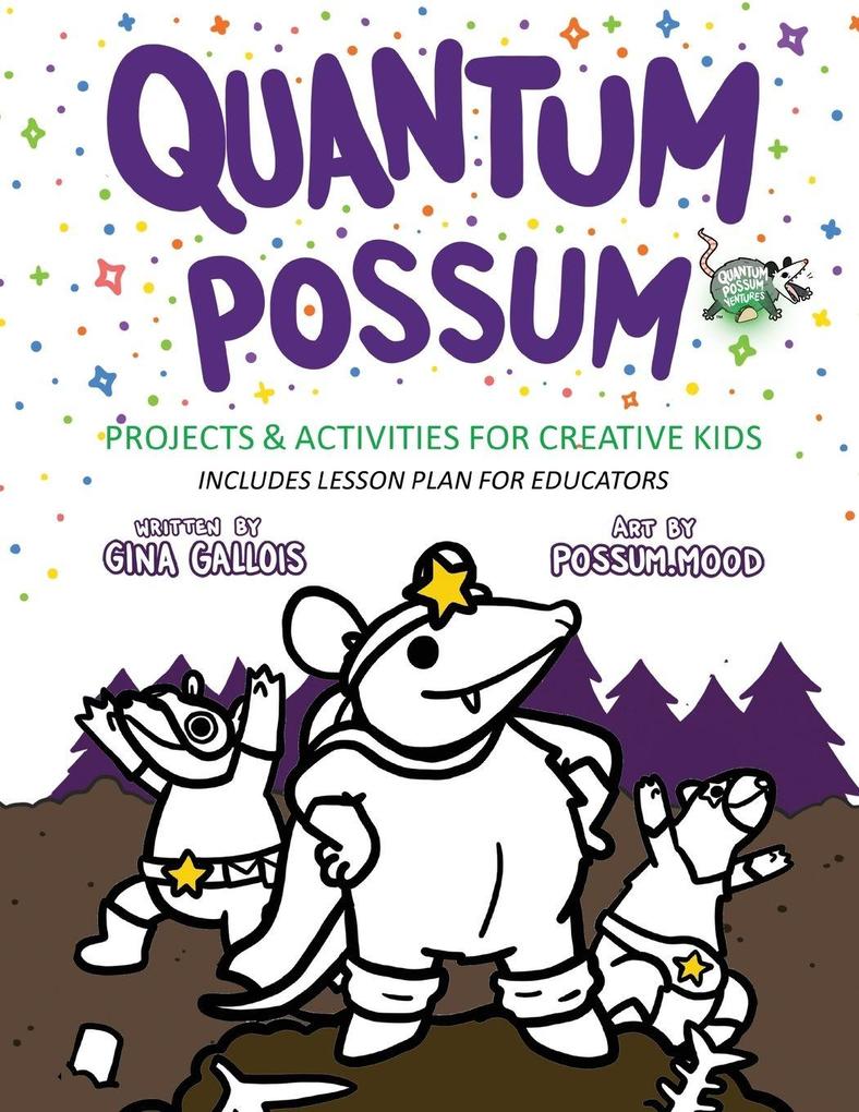 Quantum Possum