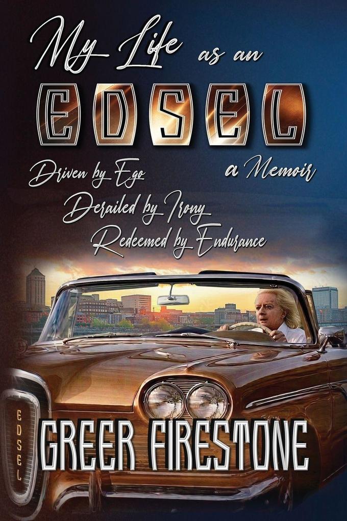 My Life as an Edsel