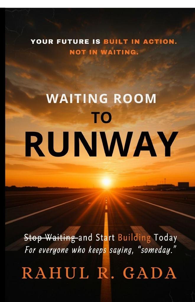 WAITING ROOM TO RUNWAY