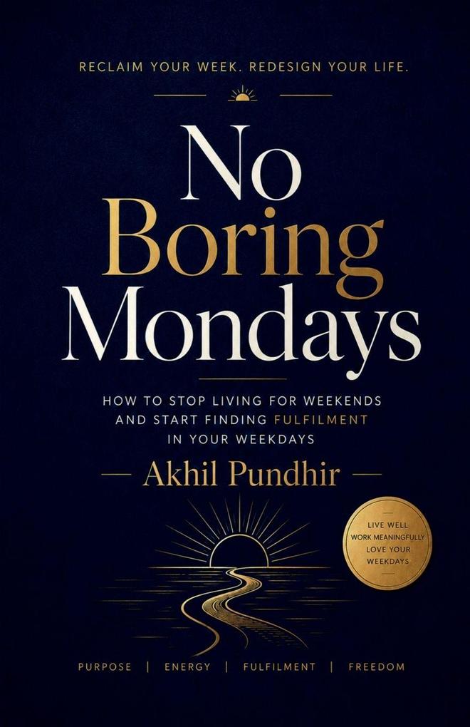 No Boring Mondays