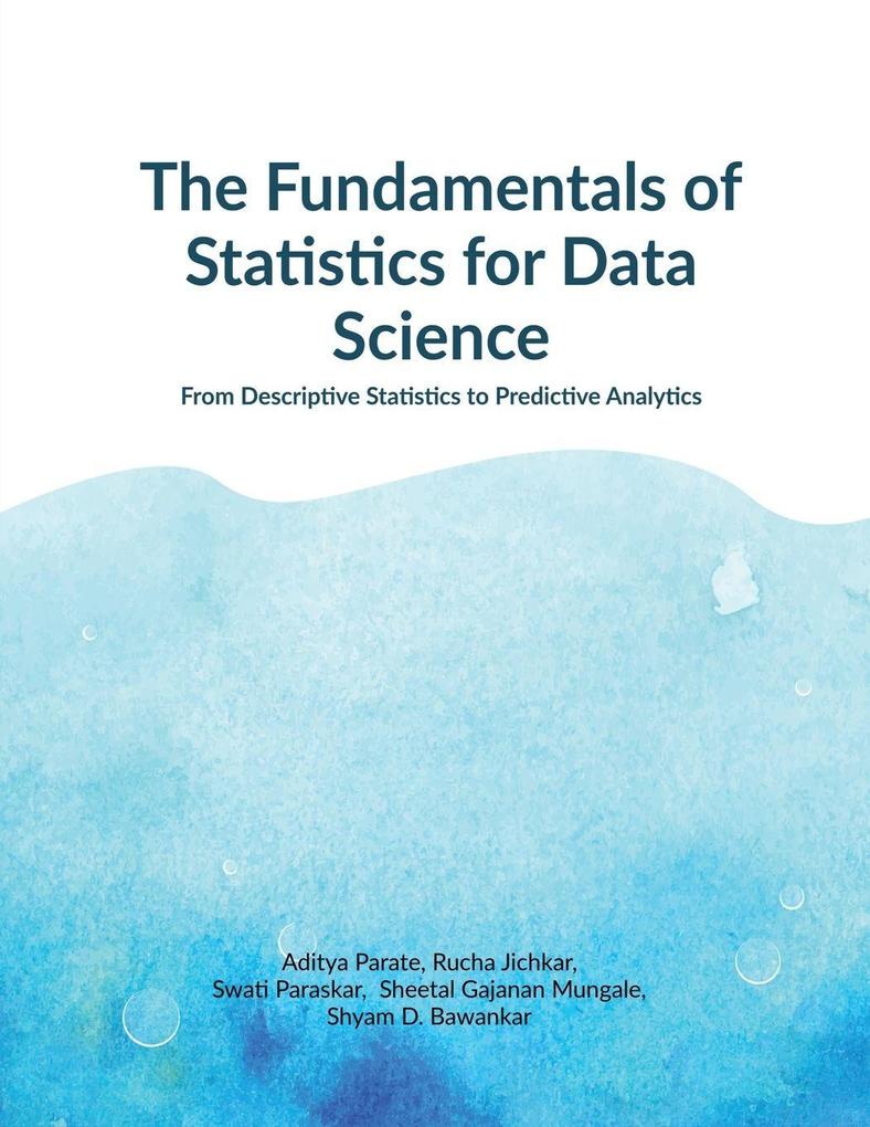 The Fundamentals of Statistics for Data Science