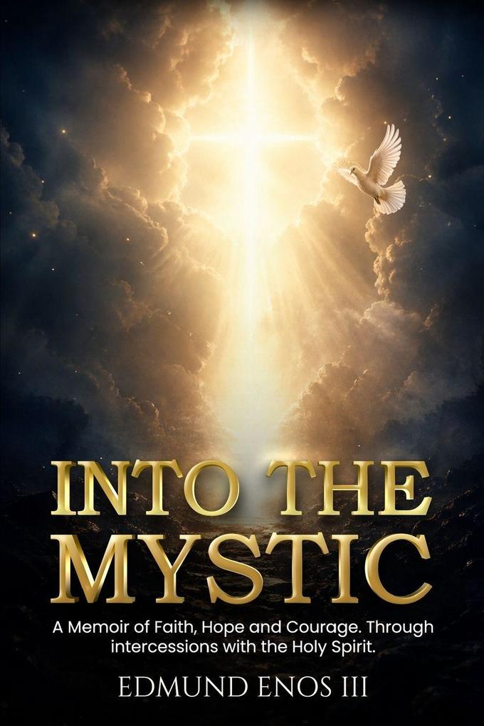 Into The Mystic