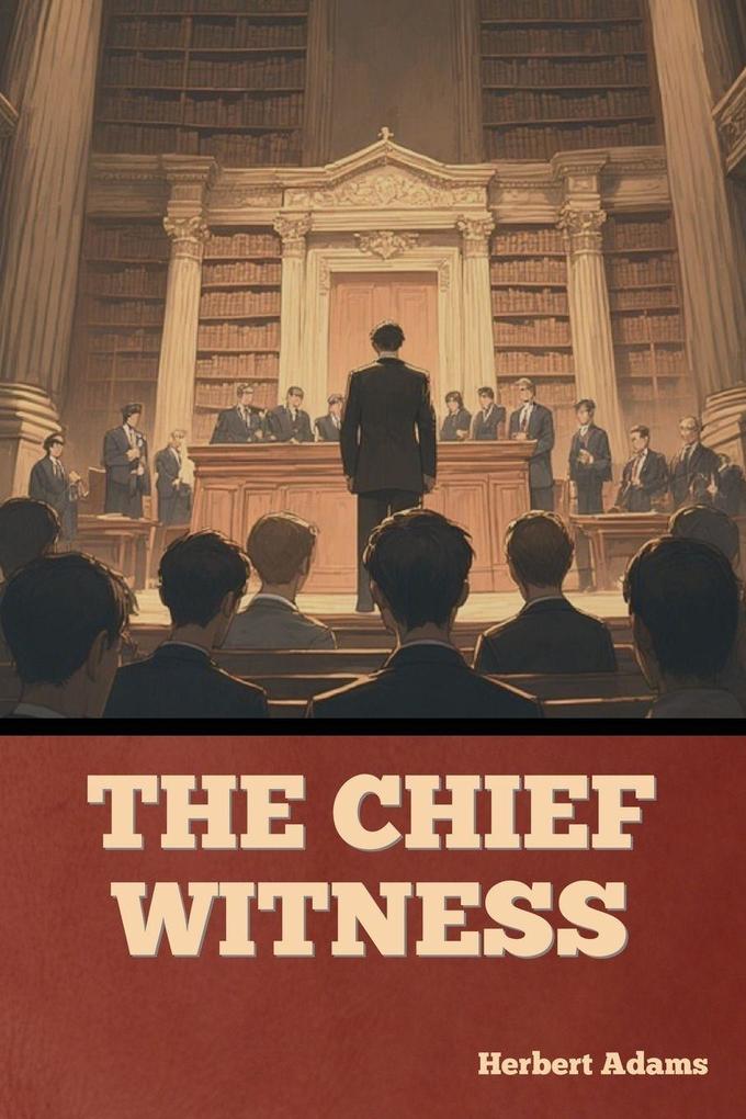 The Chief Witness