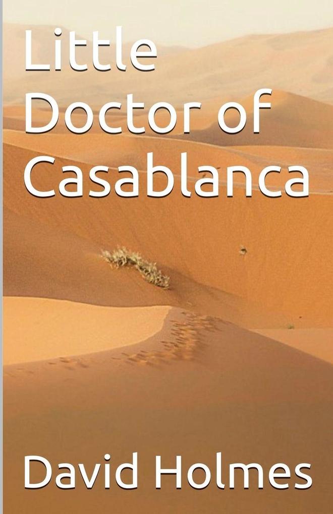 Little Doctor of Casablanca
