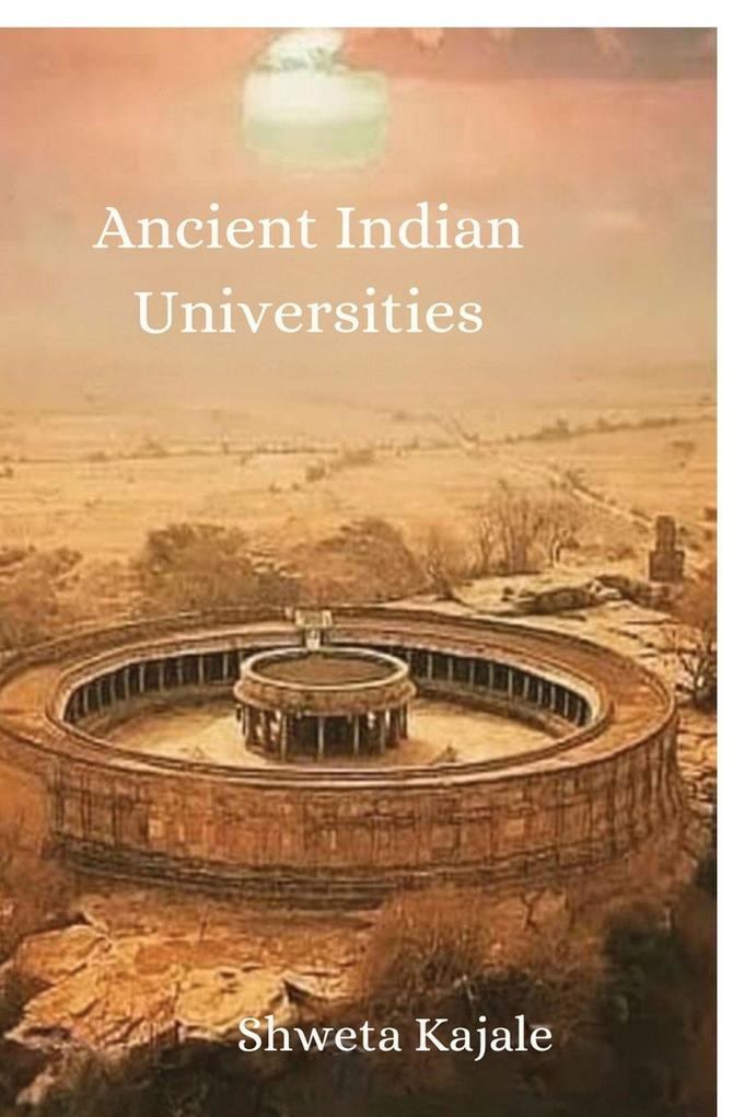 Ancient Indian Universities