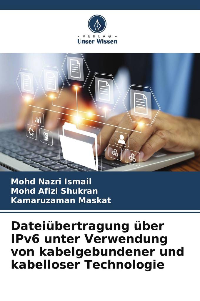 Dateiübertragung über IPv6 unter Verwendung von kabelgebundener und kabelloser Technologie