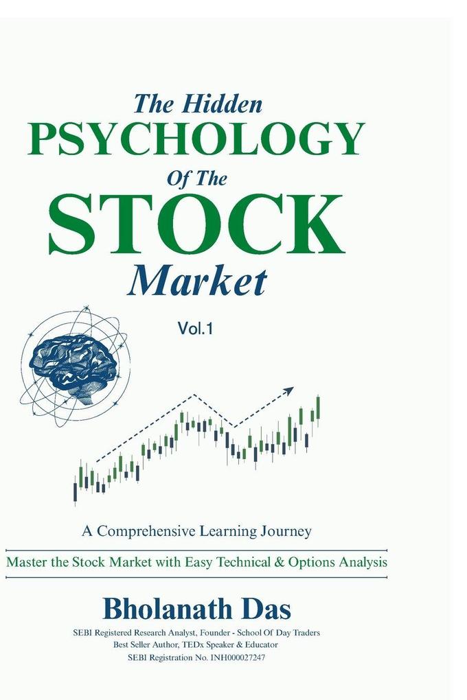The Hidden Psychology Of The Stock Market - Vol.1