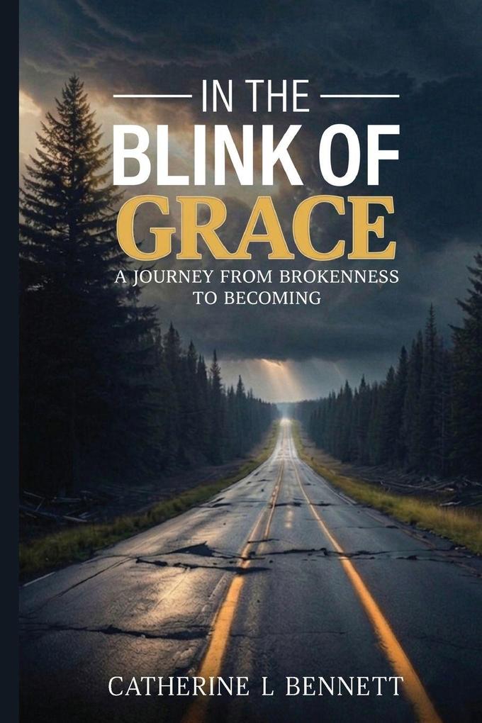 In the Blink of Grace