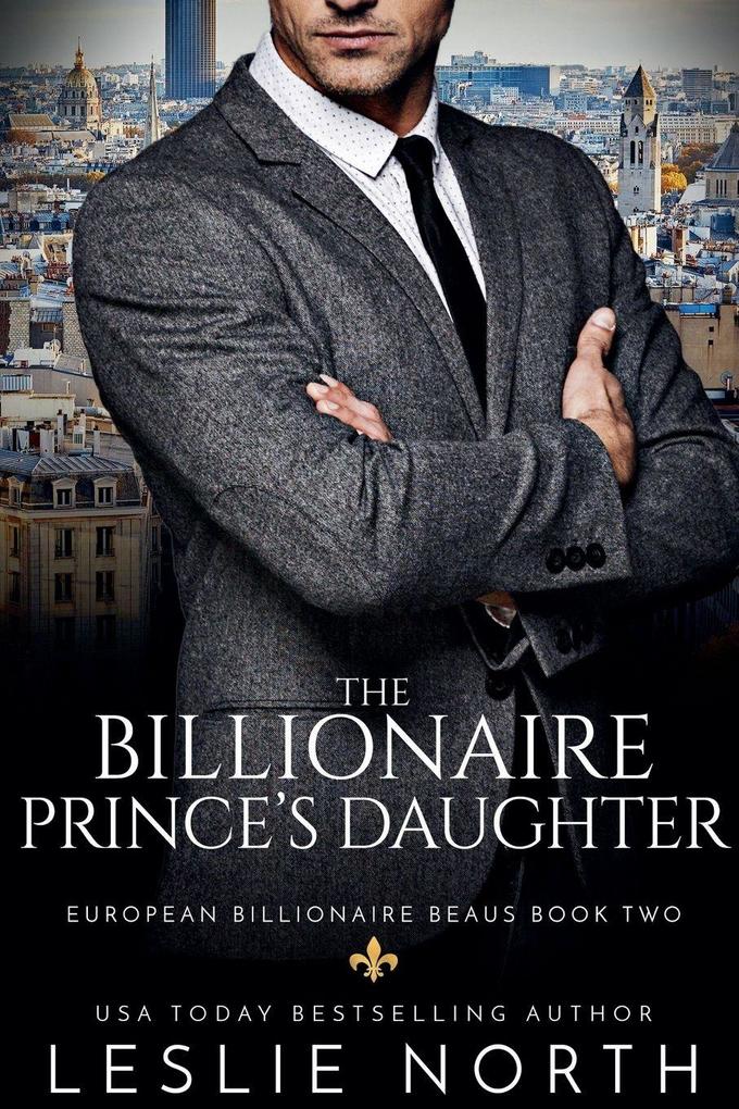 The Billionaire Prince's Daughter