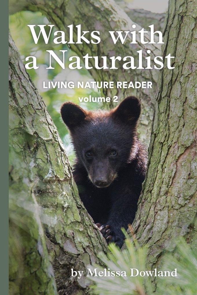 Walks with a Naturalist