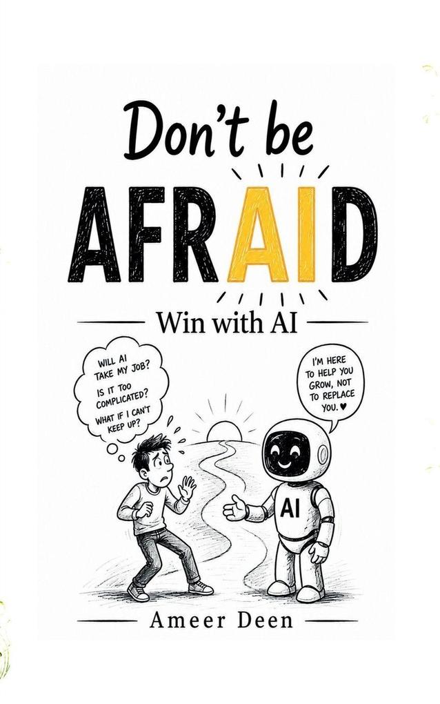 Don't be AFRAID
