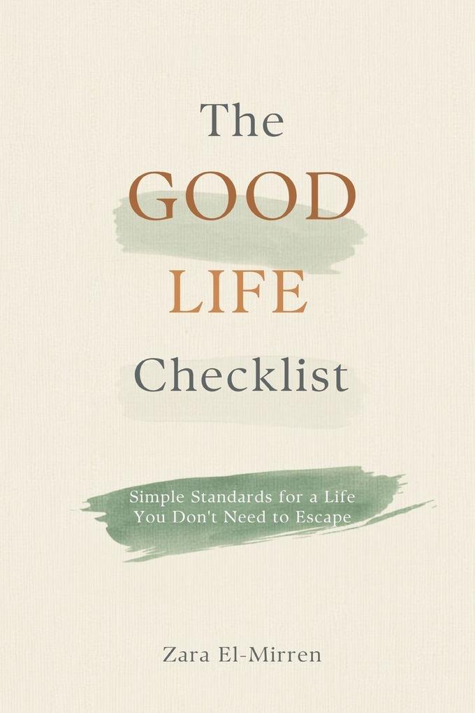 The Good Life Checklist