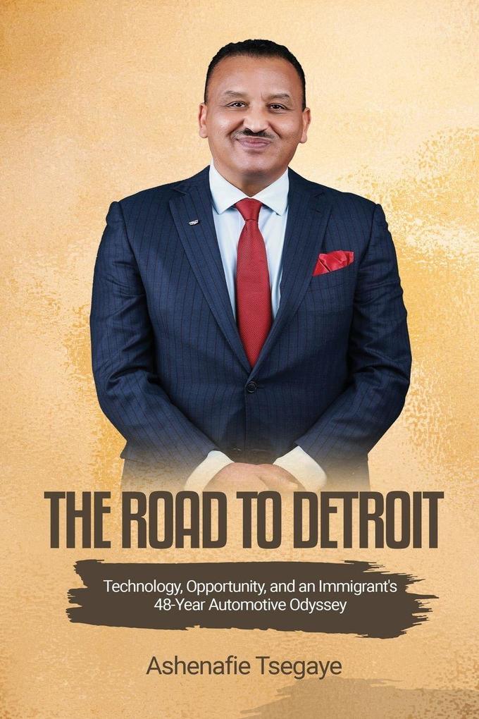 The Road To Detroit
